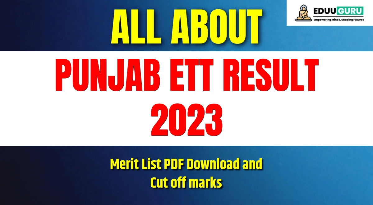 Punjab ETT Result 2023, Punjab-ETT-Result-Link