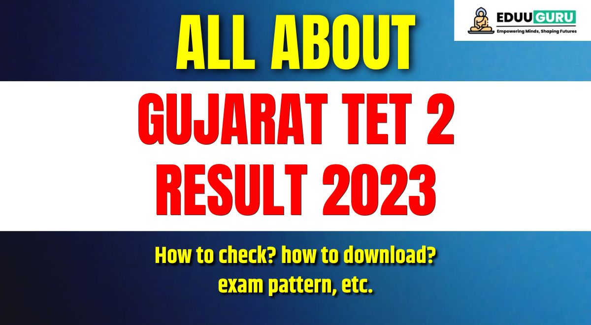 Gujarat TET 2 Result 2023 Link Download Scorecard